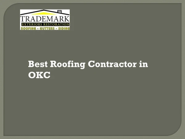 Best Roofing Contractor in OKC
