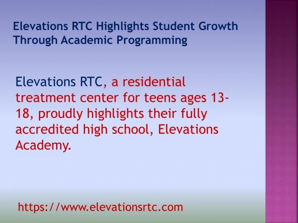 Elevations RTC Highlights Student Growth Through Academic Programming