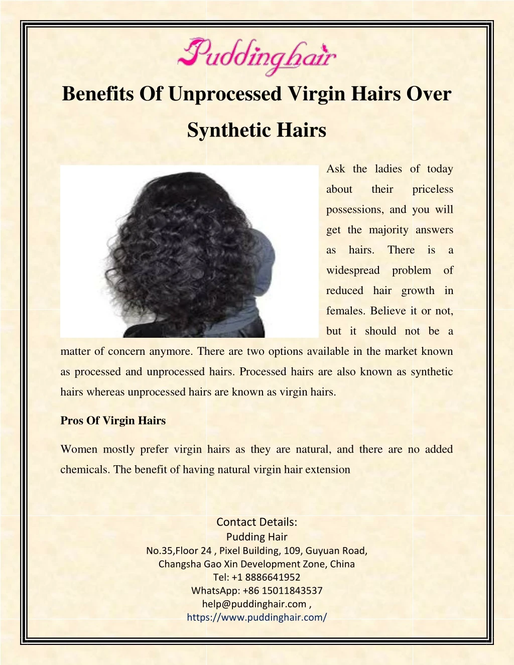 benefits of unprocessed virgin hairs over