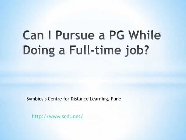 Can I Pursue a PG While Doing a Full-time job?