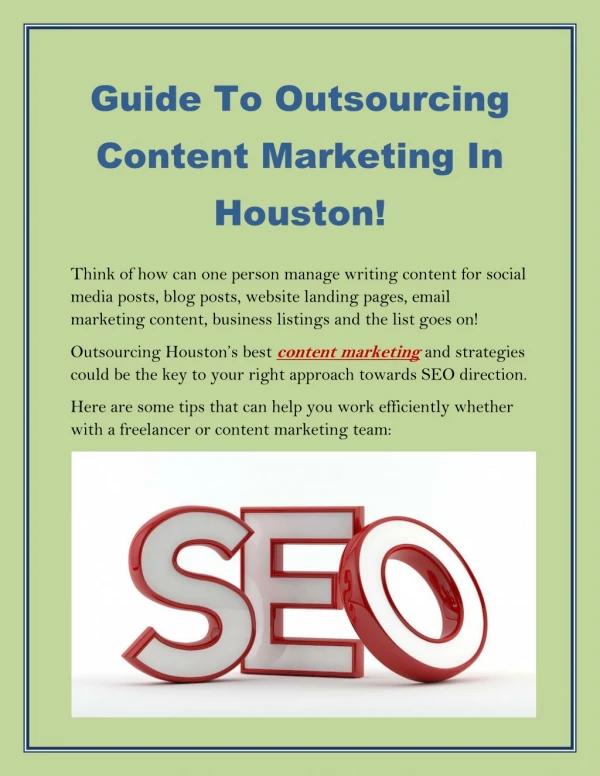 Guide To Outsourcing Content Marketing In Houston!