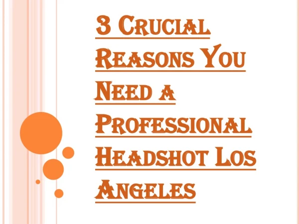 Why Headshot Los Angeles is Crucial for Building a Better Portfolio?