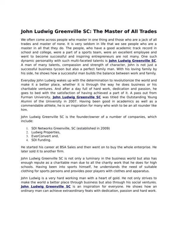 John Ludwig Greenville SC: The Master of All Trades
