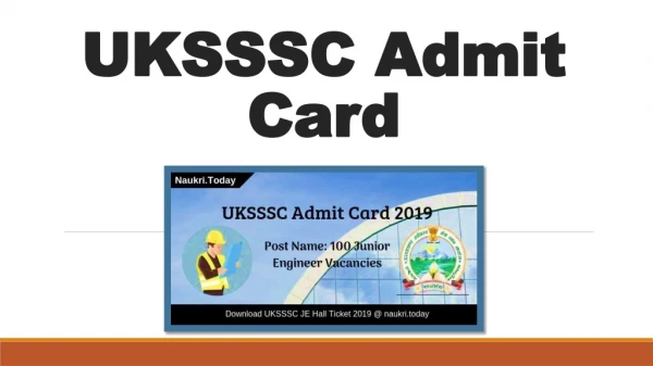 UKSSSC Admit Card 2019 PDF | Jr. Engineer Hall Ticket & Exam Center