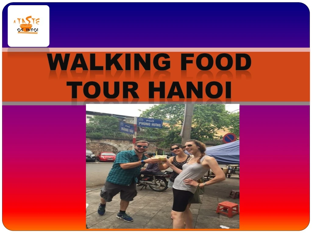 walking food tour hanoi