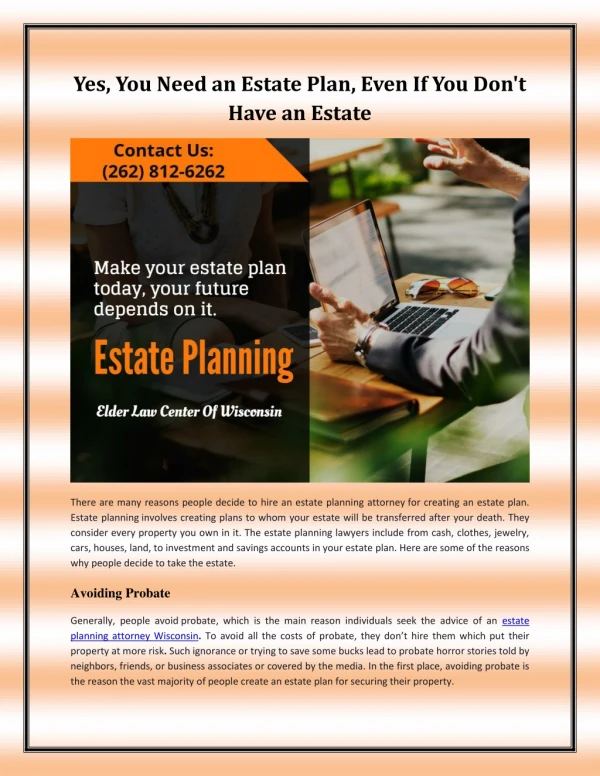 Yes, You Need an Estate Plan, Even If You Don't Have an Estate