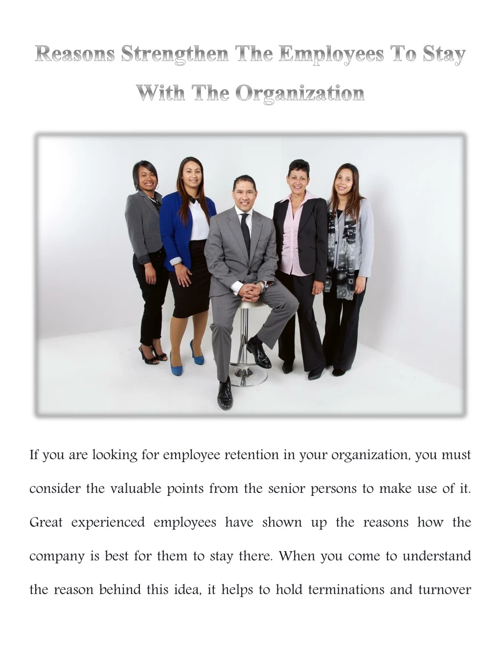 if you are looking for employee retention in your