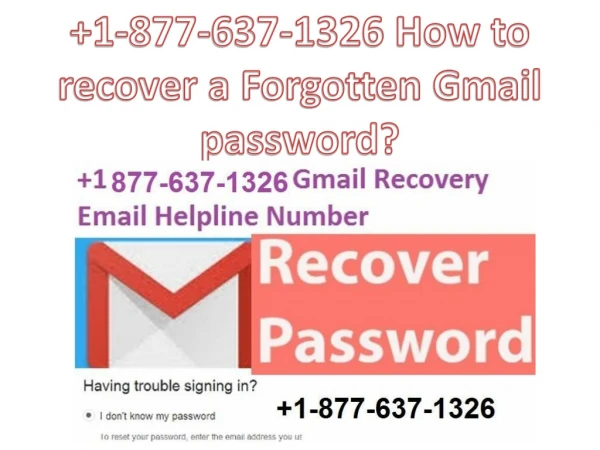 1-877-637-1326 How to recover a Forgotten Gmail password