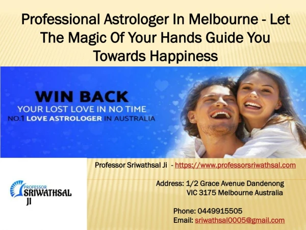 Professional Astrologer In Melbourne - Let The Magic Of Your Hands Guide You Towards Happiness