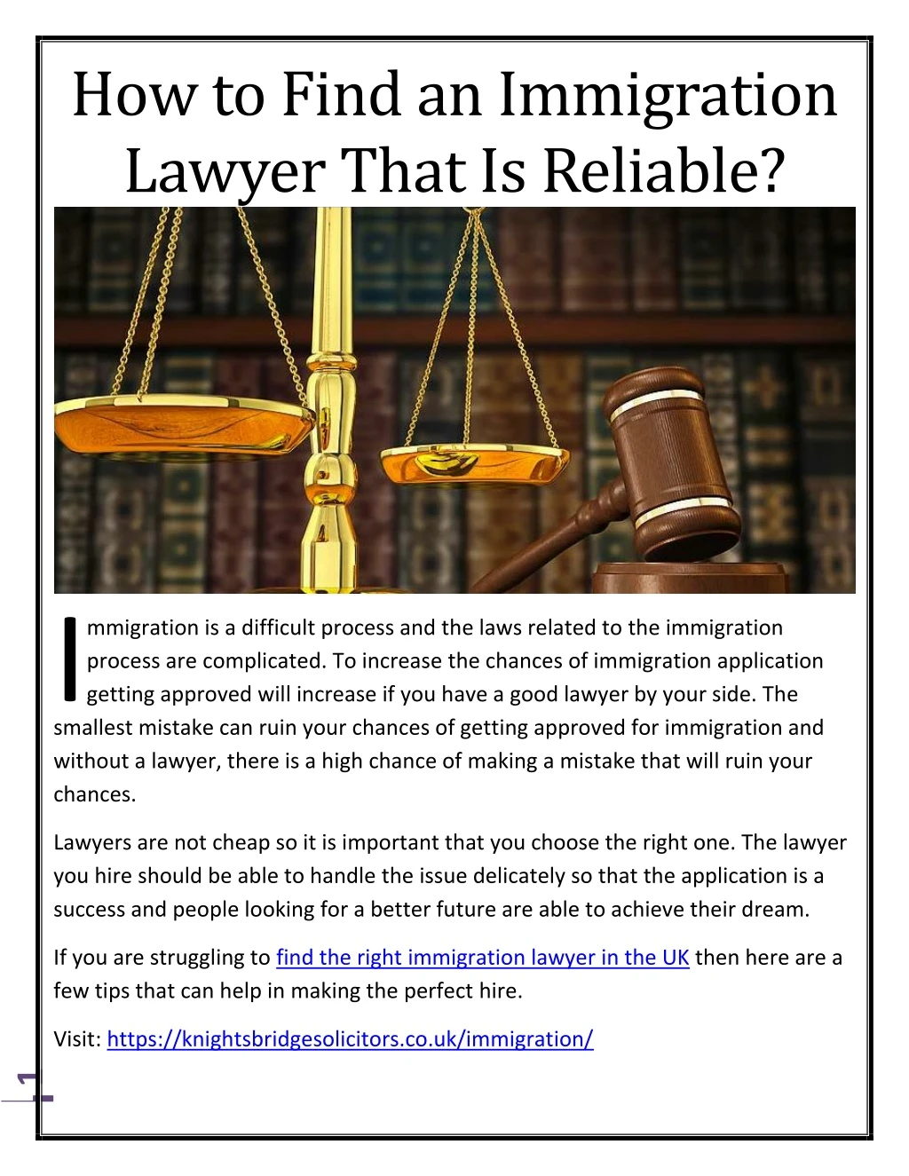 how to find an immigration lawyer that is reliable