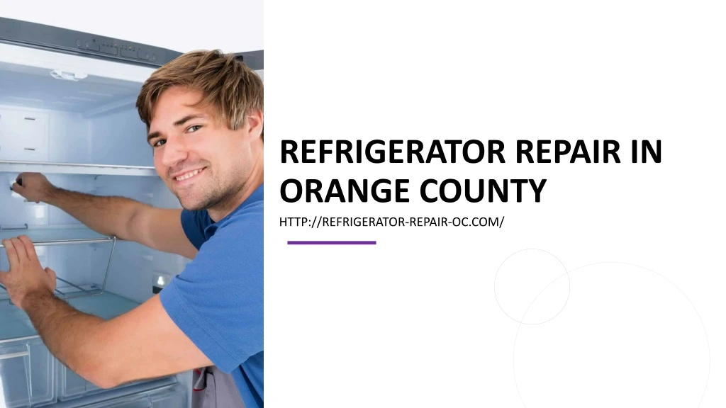refrigerator repair in orange county
