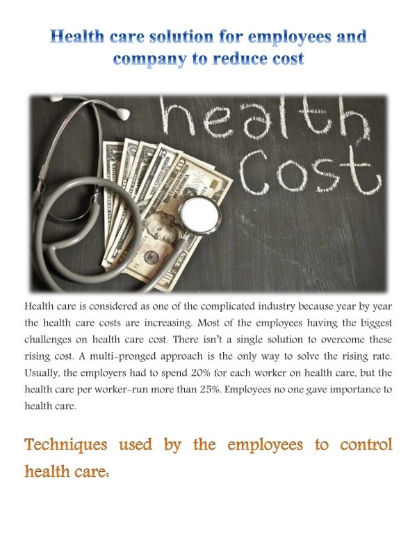 Health care solution for employees and company to reduce cost