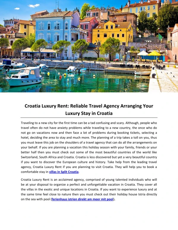 Croatia Luxury Rent: Reliable Travel Agency Arranging Your Luxury Stay in Croatia