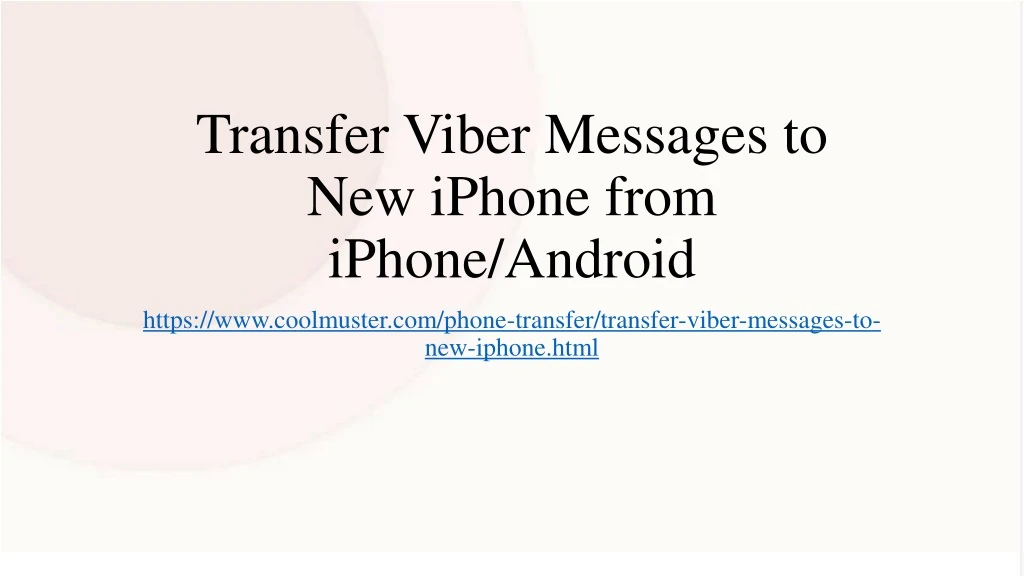 transfer viber messages to new iphone from iphone android