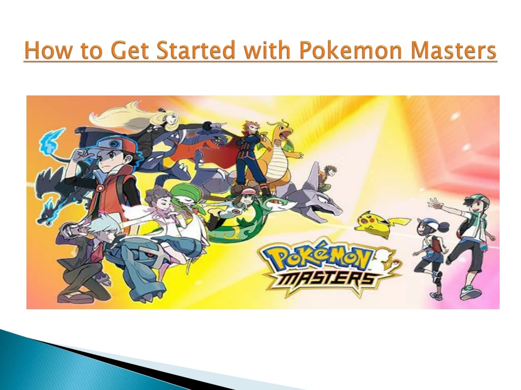 how to get started with pokemon masters