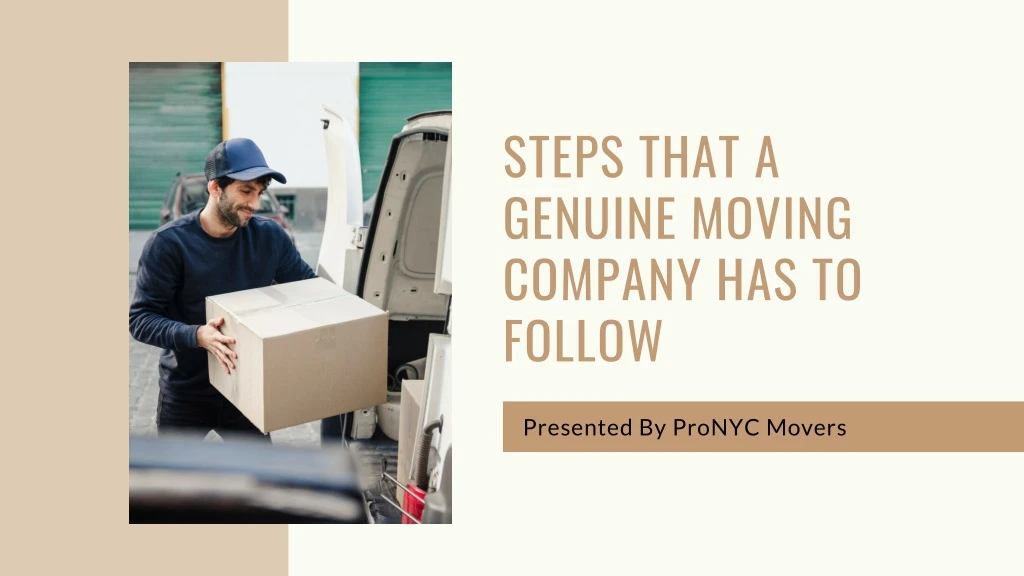 steps that a genuine moving company has to follow