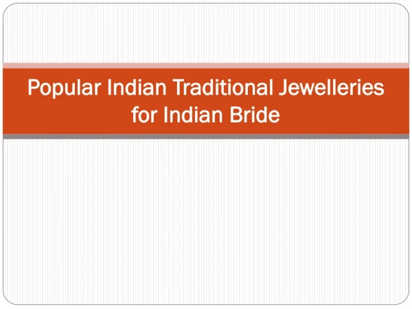 Popular Indian Traditional Jewelleries for Indian Bride