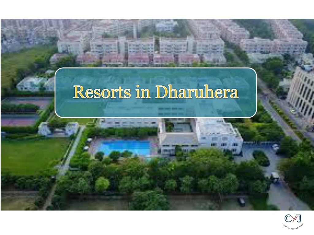 resorts in dharuhera