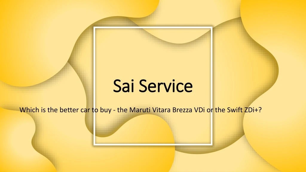 sai service