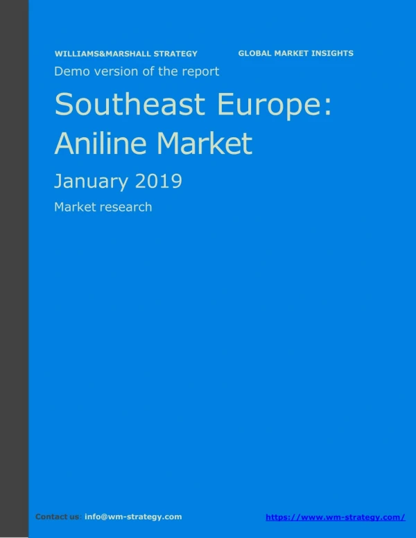 WMStrategy Demo Southeast Europe Aniline Market January 2019