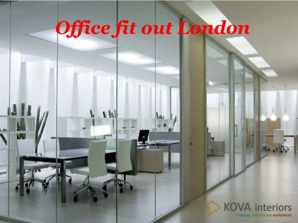 Office Fit Out London - Kova Interiors