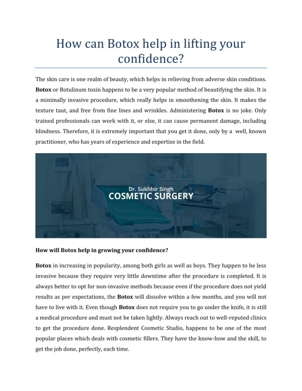 How can Botox help in lifting your confidence?