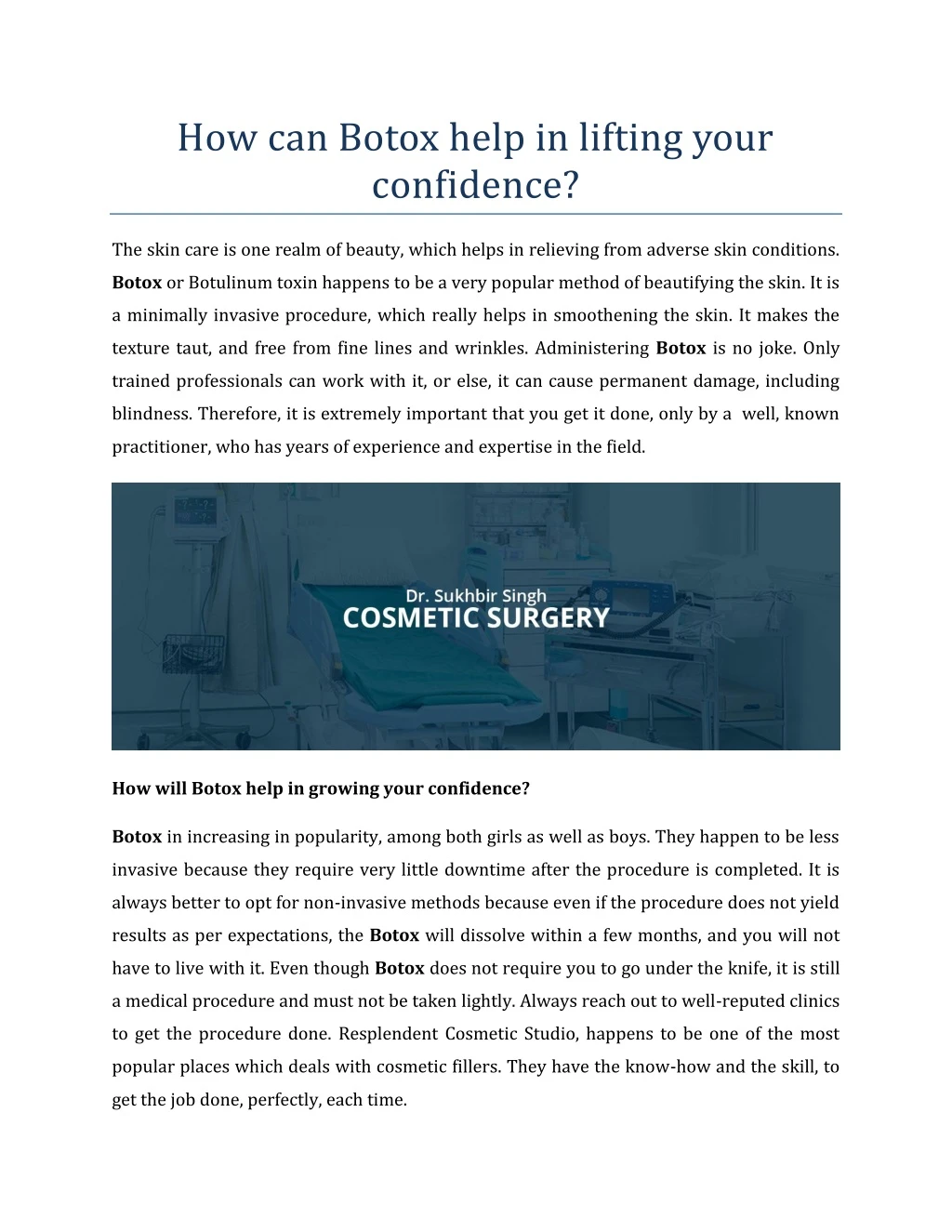 how can botox help in lifting your confidence