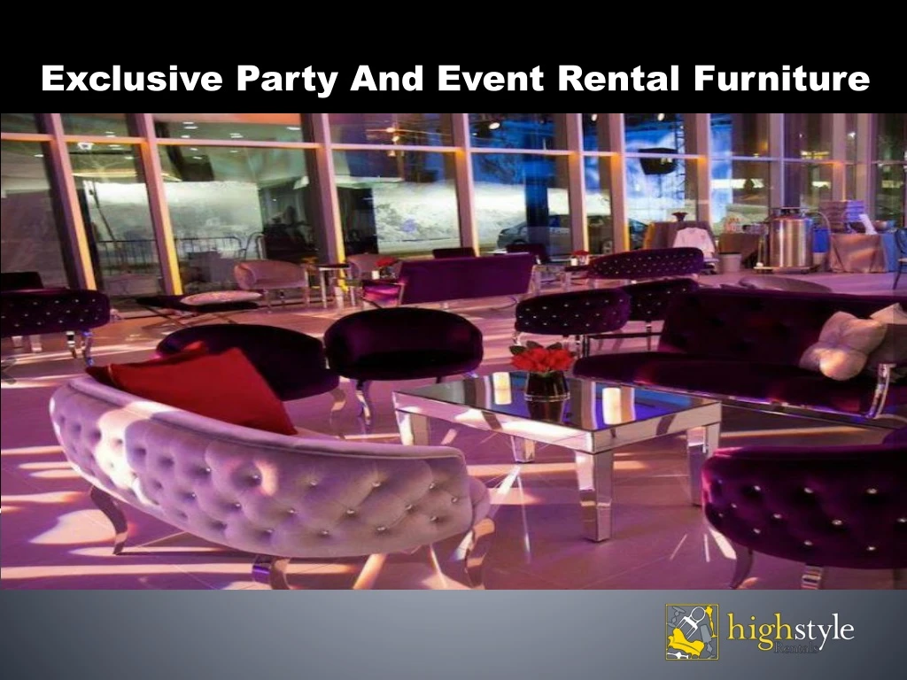 exclusive party and event rental furniture