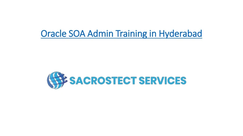 oracle soa admin training in hyderabad