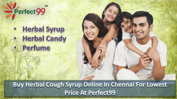 Buy Herbal Cough Syrup Online in Chennai for lowest price at Perfect99