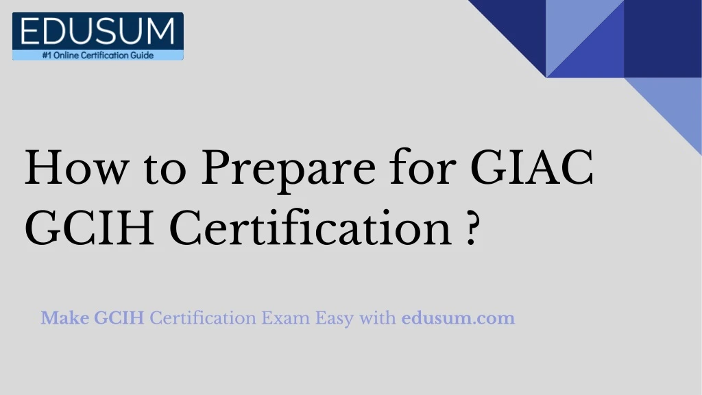 how to prepare for giac gcih certification