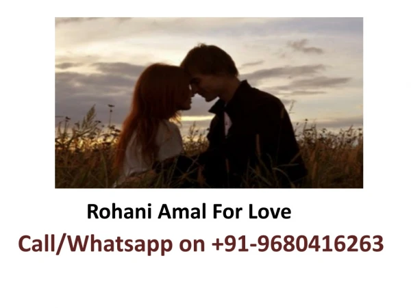 Rohani Amal For Love