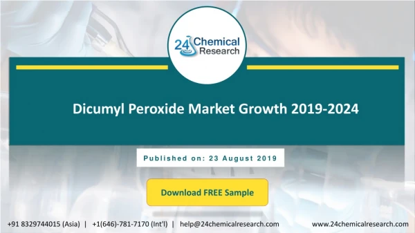 Dicumyl Peroxide Market Growth 2019-2024