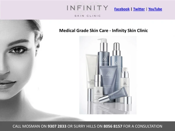 Medical Grade Skin Care - Infinity Skin Clinic