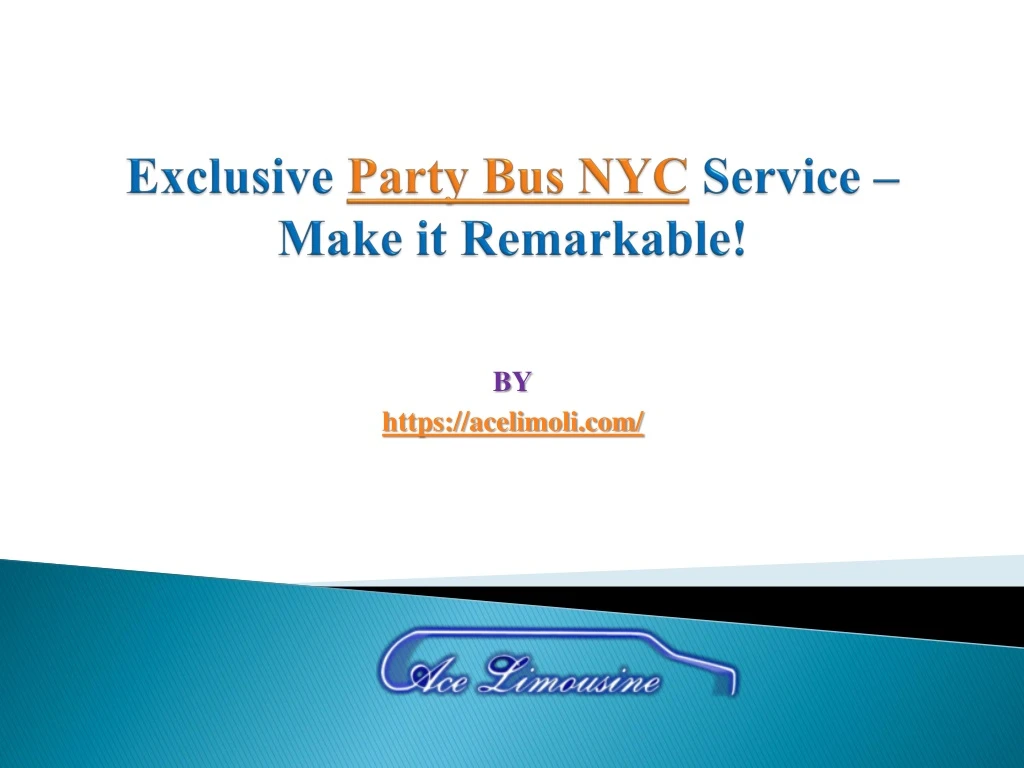 exclusive party bus nyc service make it remarkable