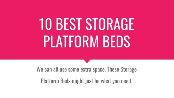 10 Best Storage Platform Beds