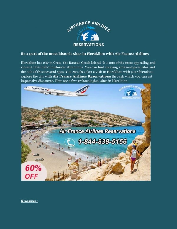 Be a part of the most historic sites in Heraklion with Air France Airlines