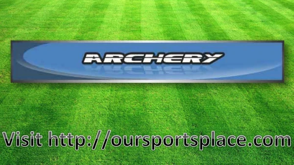 total archery presentation 1