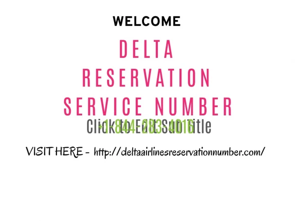 Delta Reservation service Phone Number 1-844-283-4016