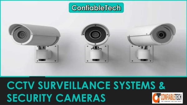 CCTV SURVEILLANCE SYSTEMS & SECURITY CAMERAS