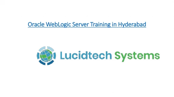 Oracle WebLogic Server Online Training in Hyderabad
