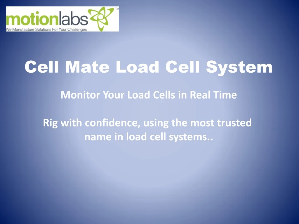 cell mate load cell system