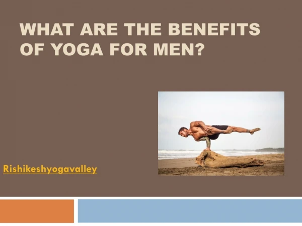 What are the benefits of yoga for men?