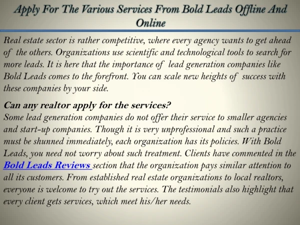 Apply For The Various Services From Bold Leads Offline And Online