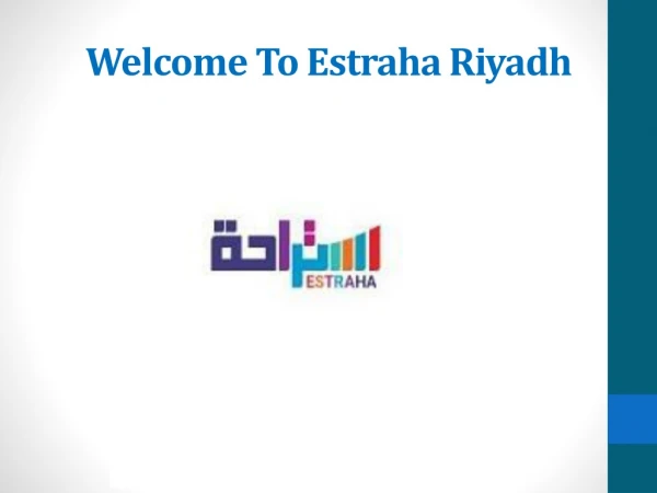 Estraha.com | لحجز الاستراحات و الشاليهات استراحة.كوم