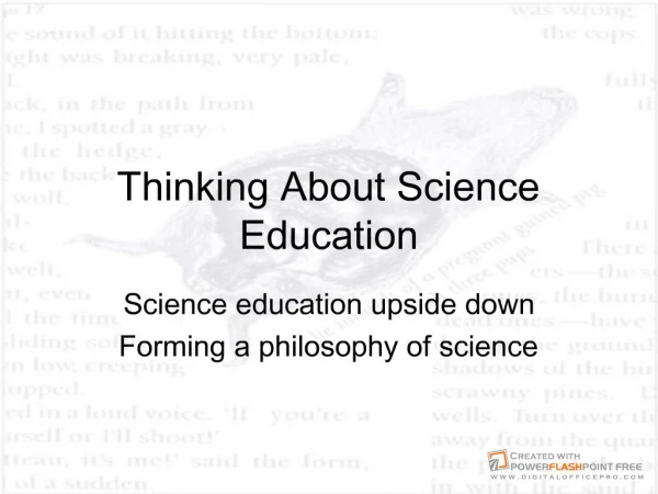 Thinking About Science Education