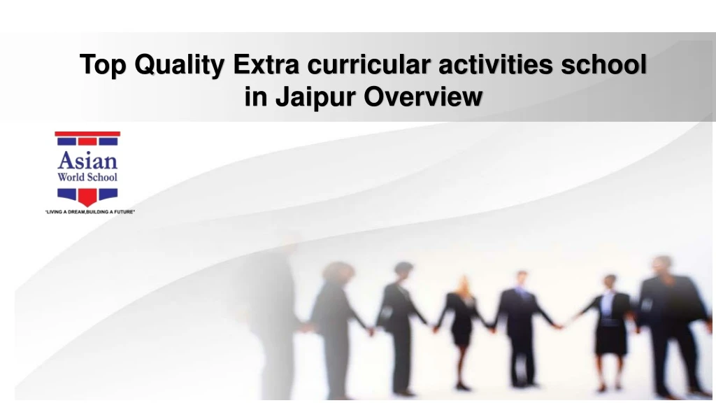 top quality extra curricular activities school in jaipur overview