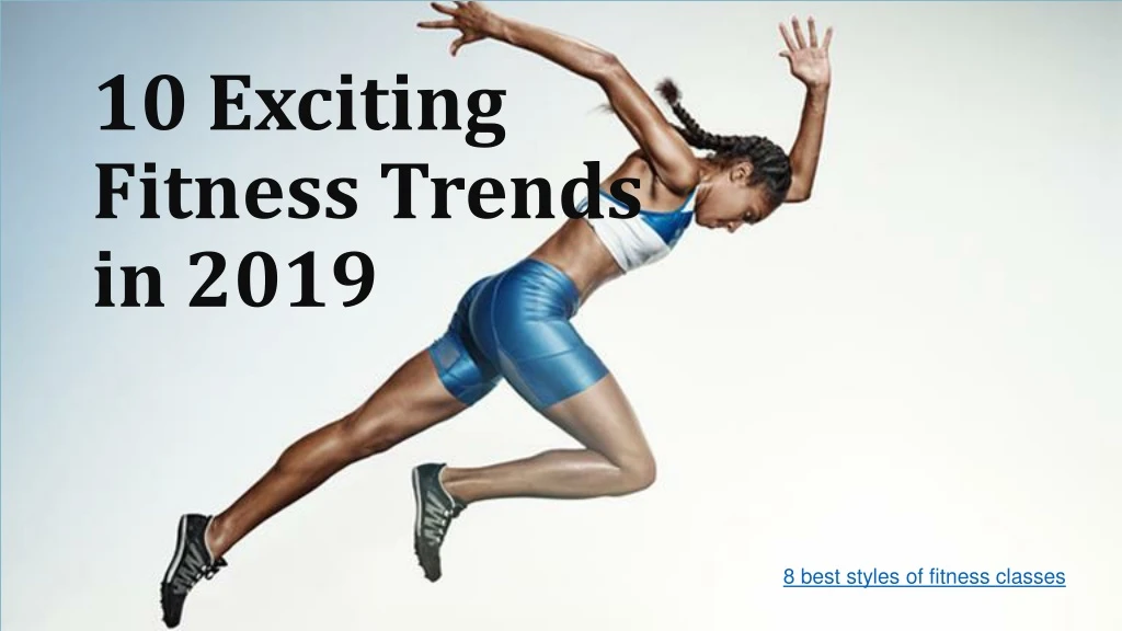 10 exciting fitness trends in 2019