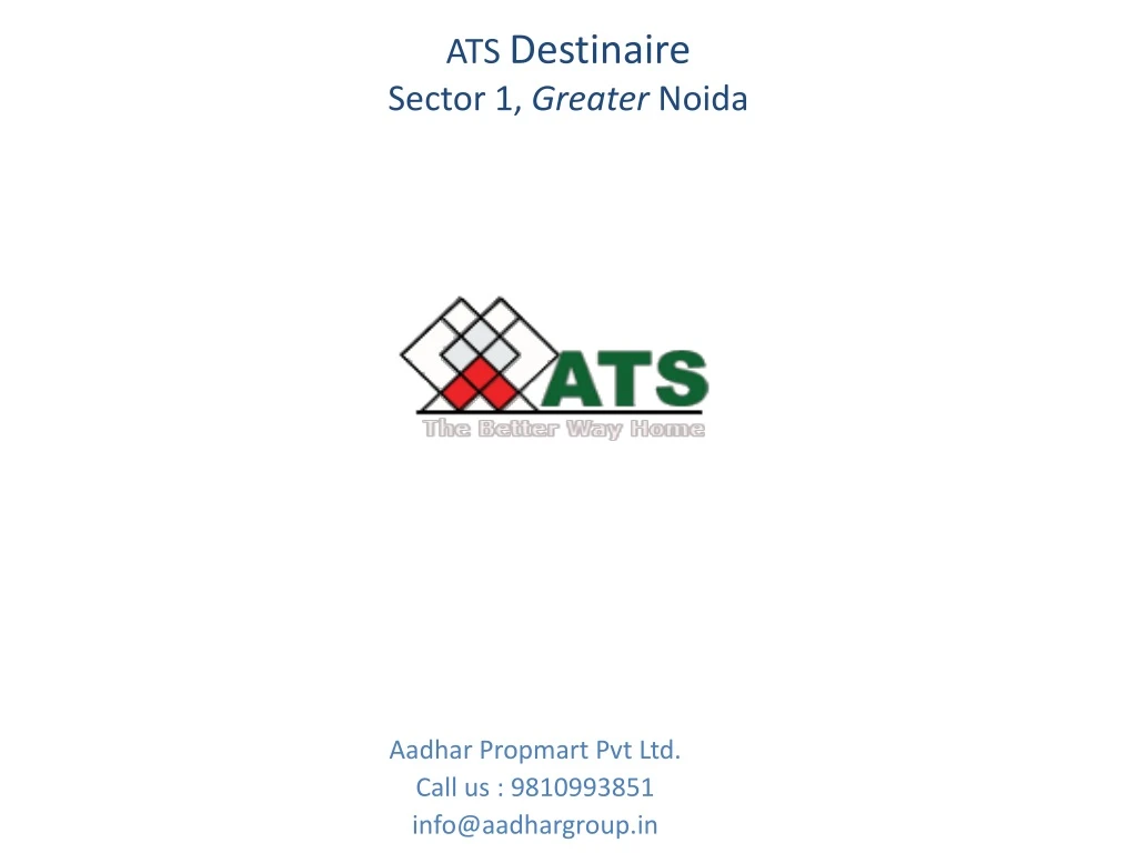 ats destinaire sector 1 greater noida