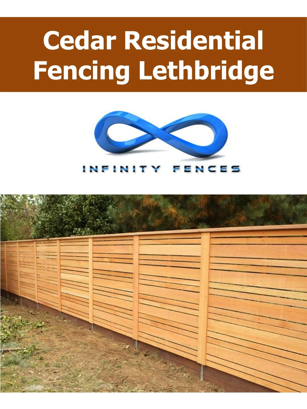 cedar residential fencing lethbridge